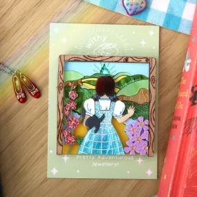 Dorothy in Oz acrylic Brooch Dorothy in Oz acrylic Brooch